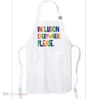 Inclusion Everywhere Please Apron thumb 0