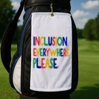 Inclusion Everywhere Please Golf Towel thumb 2