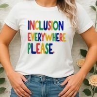 Inclusion Everywhere Please Women's T-Shirt thumb 2