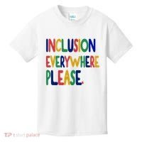 Inclusion Everywhere Please Kids T-Shirt thumb 0