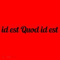 Id Est Quod Id Est Latin It Is What It Is Cool Gift Santa Hat thumb 1