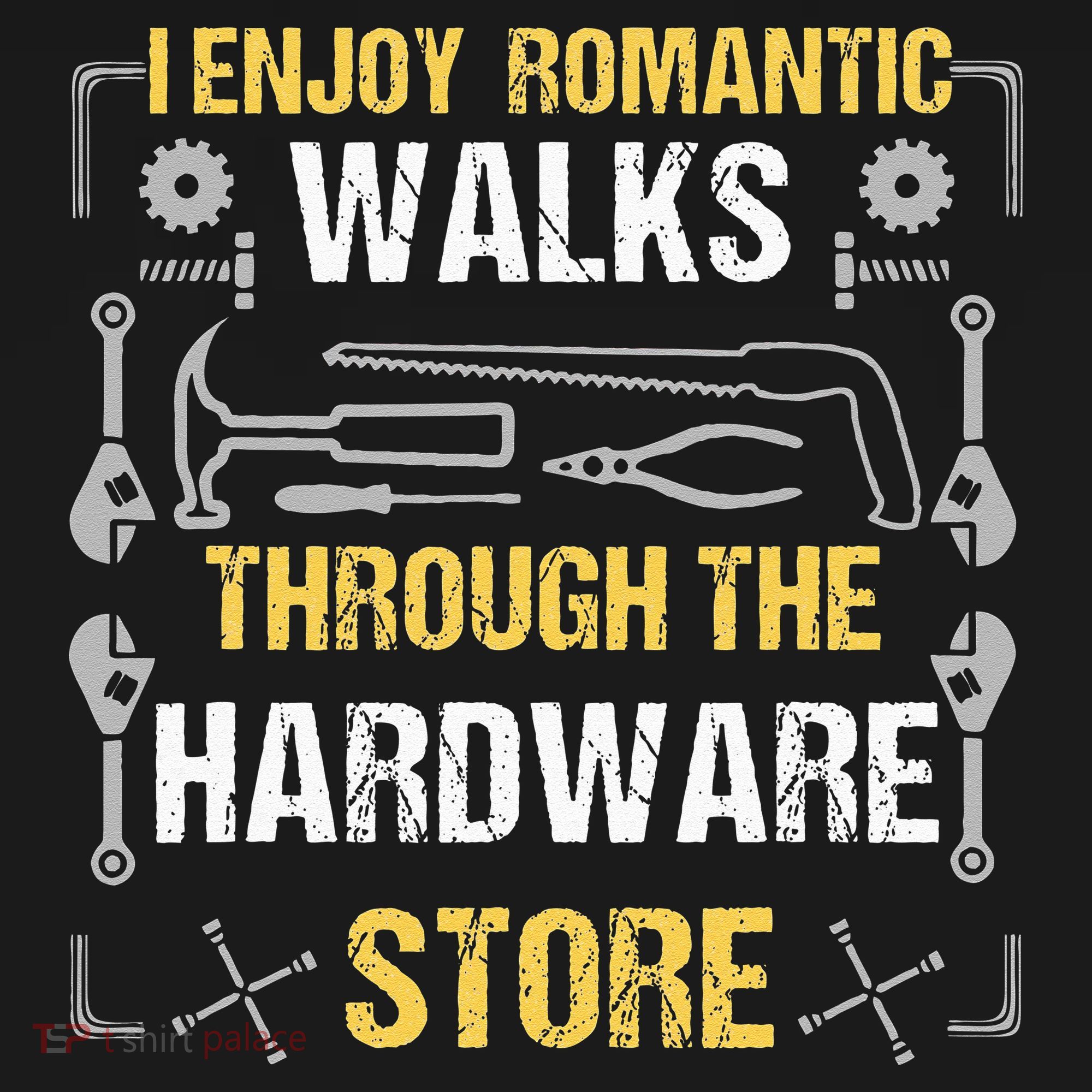 I Enjoy Romantic Walks Through The Hardware Store Apron