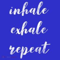 Inhale Exhale Repeat Breath Exercise Calming Yoga Quote Cool Gift Women's Tank Top thumb 5