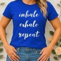 Inhale Exhale Repeat Breath Exercise Calming Yoga Quote Cool Gift Women's T-Shirt thumb 2