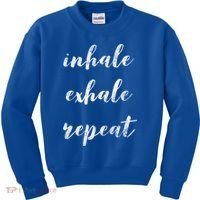 Inhale Exhale Repeat Breath Exercise Calming Yoga Quote Cool Gift Kids Sweatshirt thumb 0
