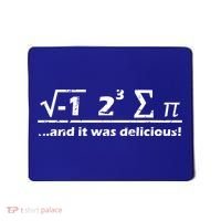 I Eight Sum Pi I Ate Some Pie And It Was Delicious Gift Mousepad thumb 0