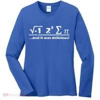I Eight Sum Pi I Ate Some Pie And It Was Delicious Gift Women's Long Sleeve Shirt thumb 0