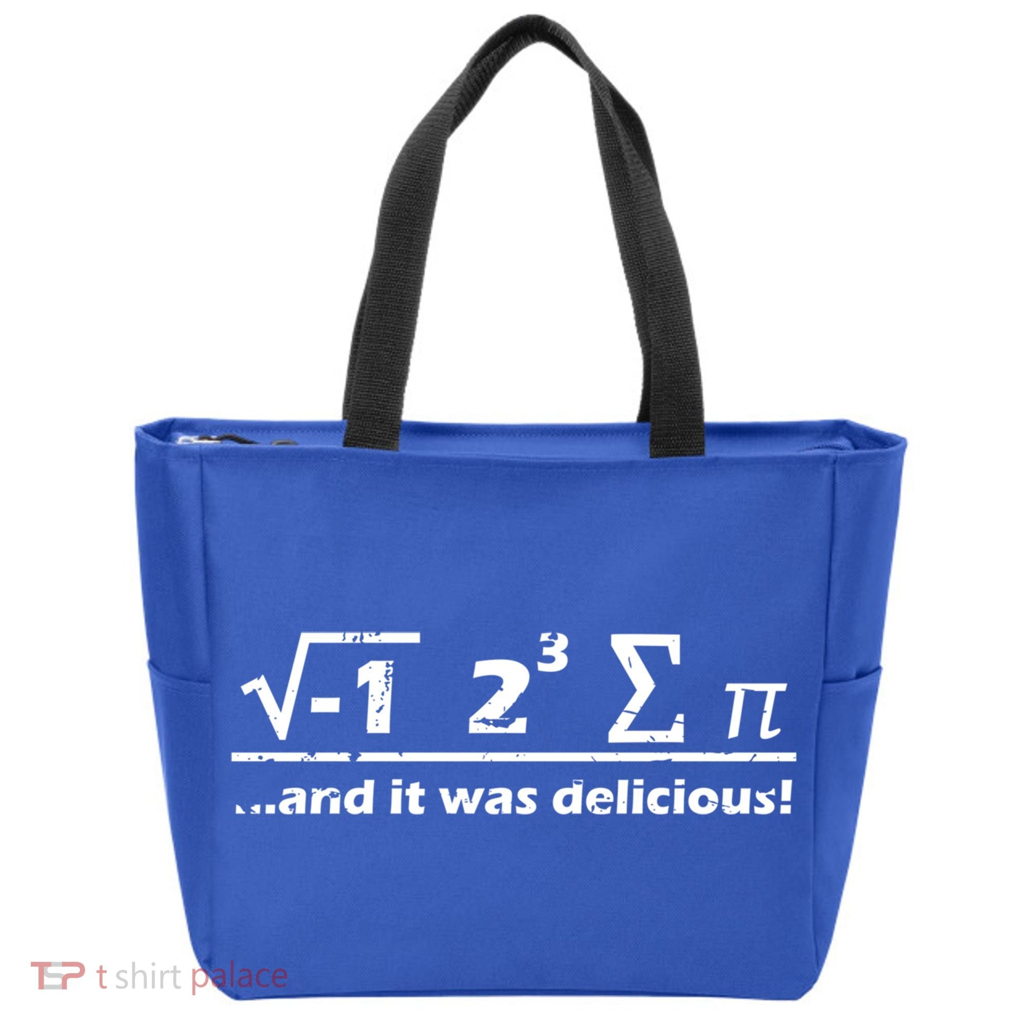 I Eight Sum Pi I Ate Some Pie And It Was Delicious Gift Tote Bag