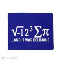 I Eight Sum Pi It Was Delicious Math Pi Funny Mathematics Great Gift Mousepad thumb 0