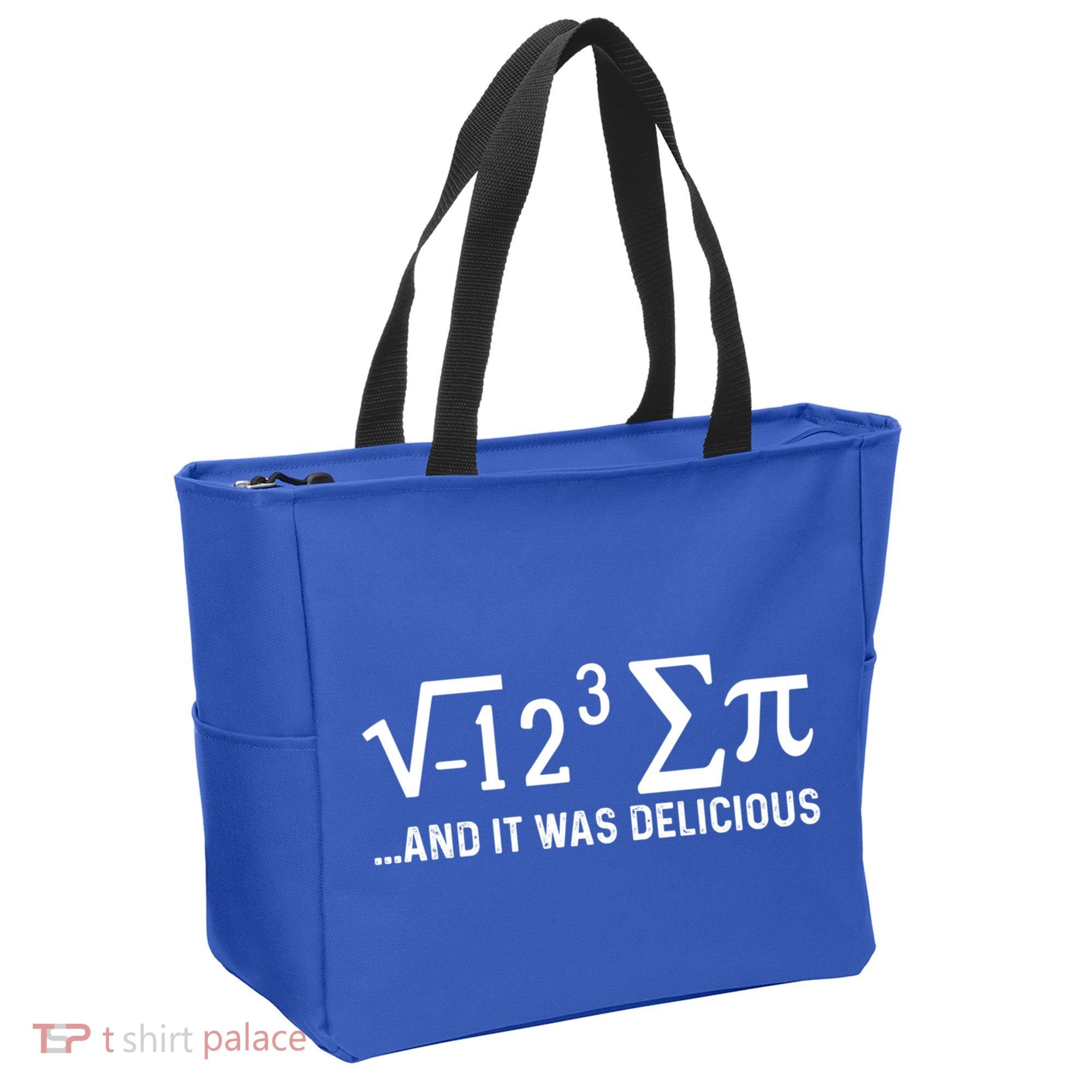 I Eight Sum Pi It Was Delicious Math Pi Funny Mathematics Great Gift Tote Bag