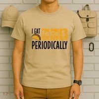 I Eat Tacos Periodically Science Taco Food Pun Taco Lovers T-Shirt thumb 6