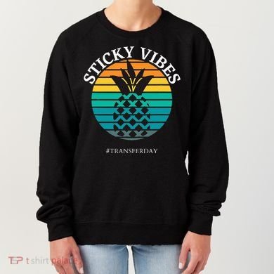 Ivf Embryo Transfer Day Pineapple Women's Sweatshirt