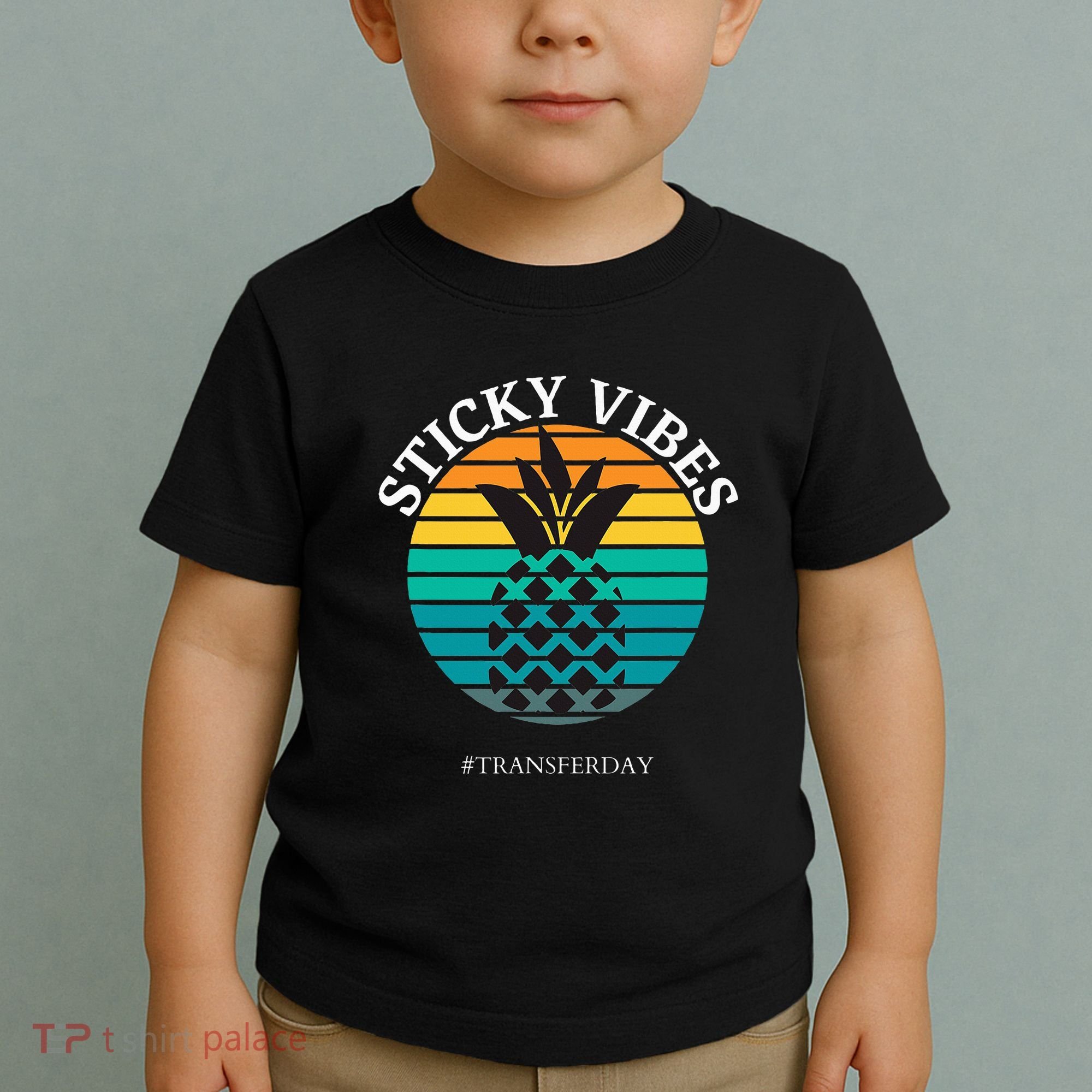 Ivf Embryo Transfer Day Pineapple Toddler T-Shirt