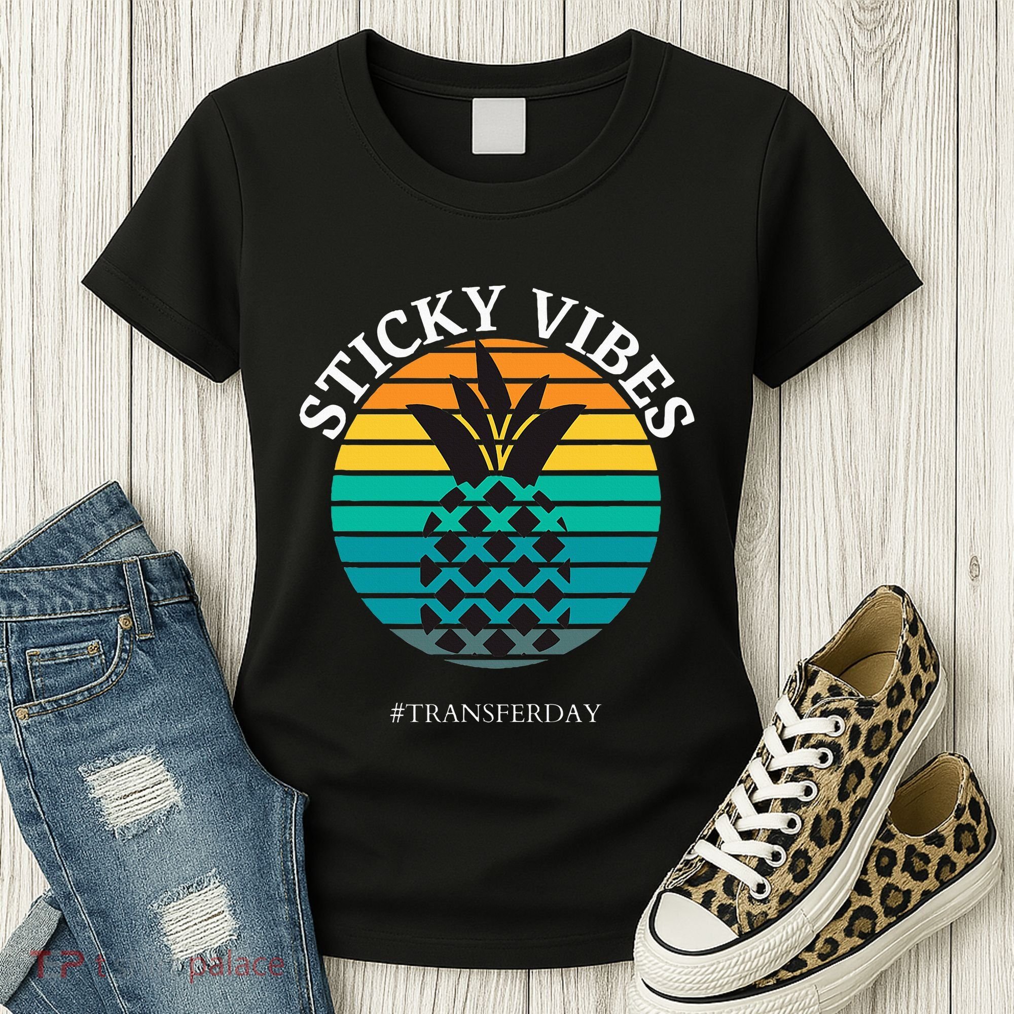 Ivf Embryo Transfer Day Pineapple Women's T-Shirt