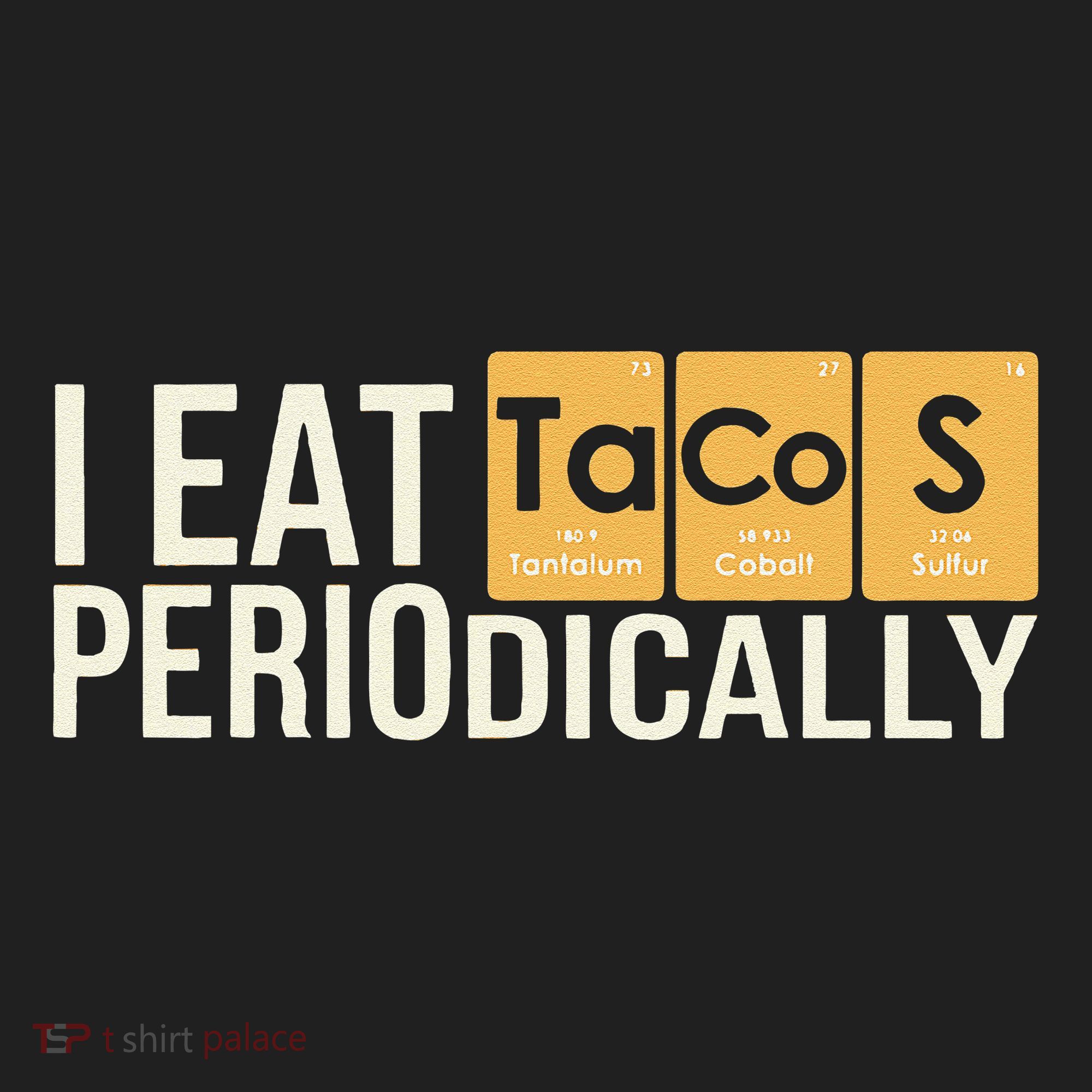 I Eat Tacos Periodically Science Taco Food Pun Taco Lovers Beanie
