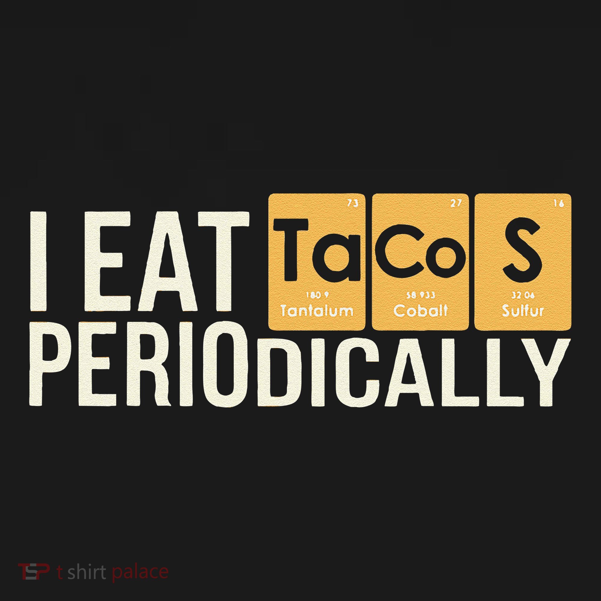 I Eat Tacos Periodically Science Taco Food Pun Taco Lovers Women's Hoodie