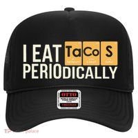 I Eat Tacos Periodically Science Taco Food Pun Taco Lovers Hat thumb 0