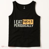 I Eat Tacos Periodically Science Taco Food Pun Taco Lovers Tank Top thumb 2
