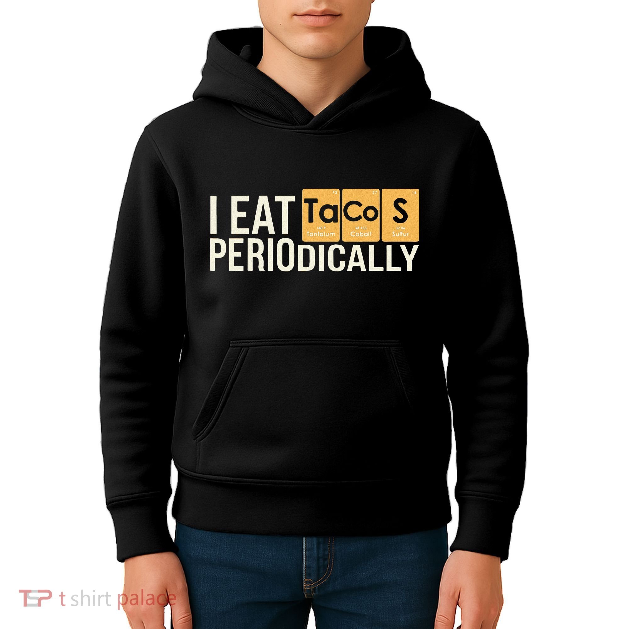 I Eat Tacos Periodically Science Taco Food Pun Taco Lovers Kids Hoodie