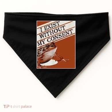 I Exist Without My Consent Frog USA-Made Doggie Bandana