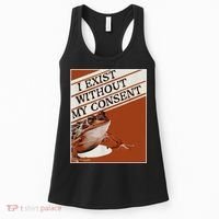 I Exist Without My Consent Frog Women's Tank Top thumb 0