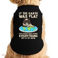 If Earth Was Flat Cat Pushed Everything Doggie Tank thumb 0