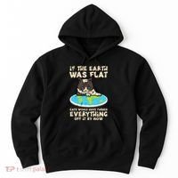 If Earth Was Flat Cat Pushed Everything Hoodie thumb 0