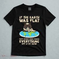 If Earth Was Flat Cat Pushed Everything T-Shirt thumb 5