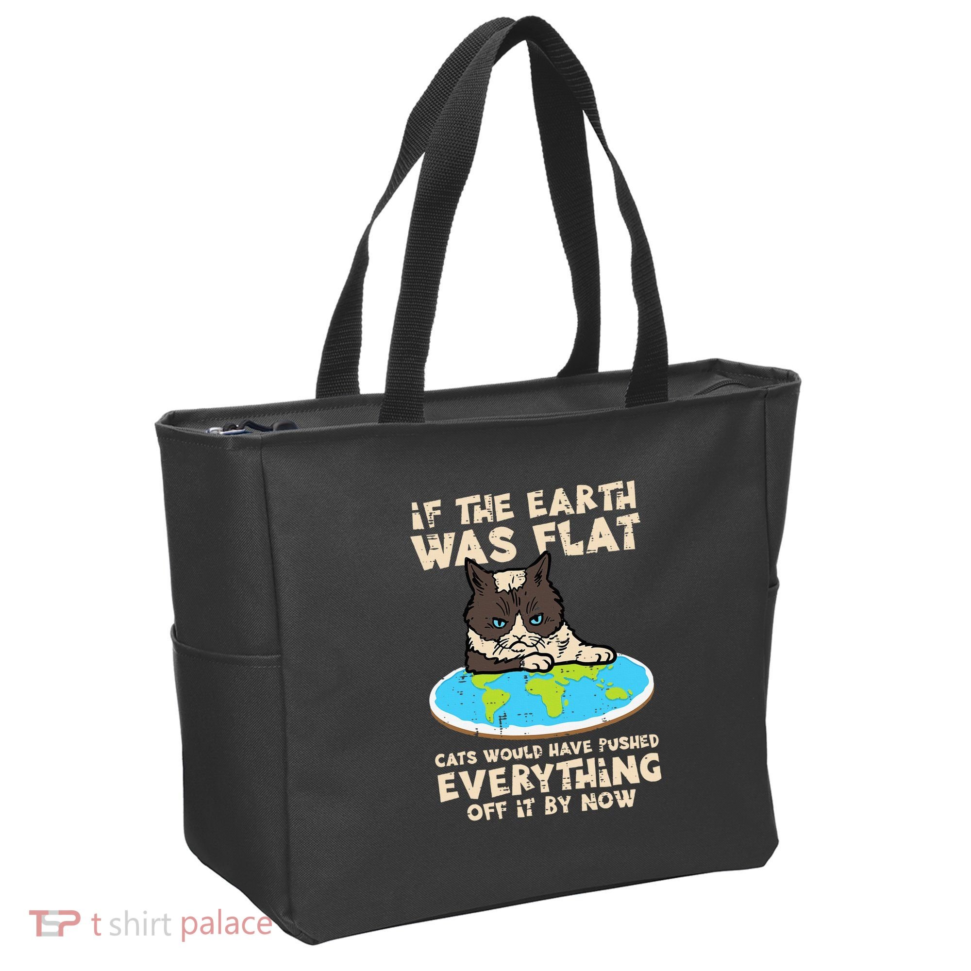 If Earth Was Flat Cat Pushed Everything Tote Bag