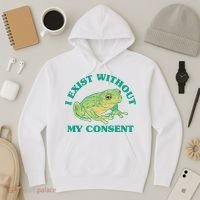 I Exist Without My Consent Frog Funny Meme Hoodie thumb 3