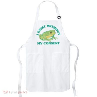 I Exist Without My Consent Frog Funny Meme Apron