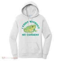 I Exist Without My Consent Frog Funny Meme Women's Hoodie thumb 0