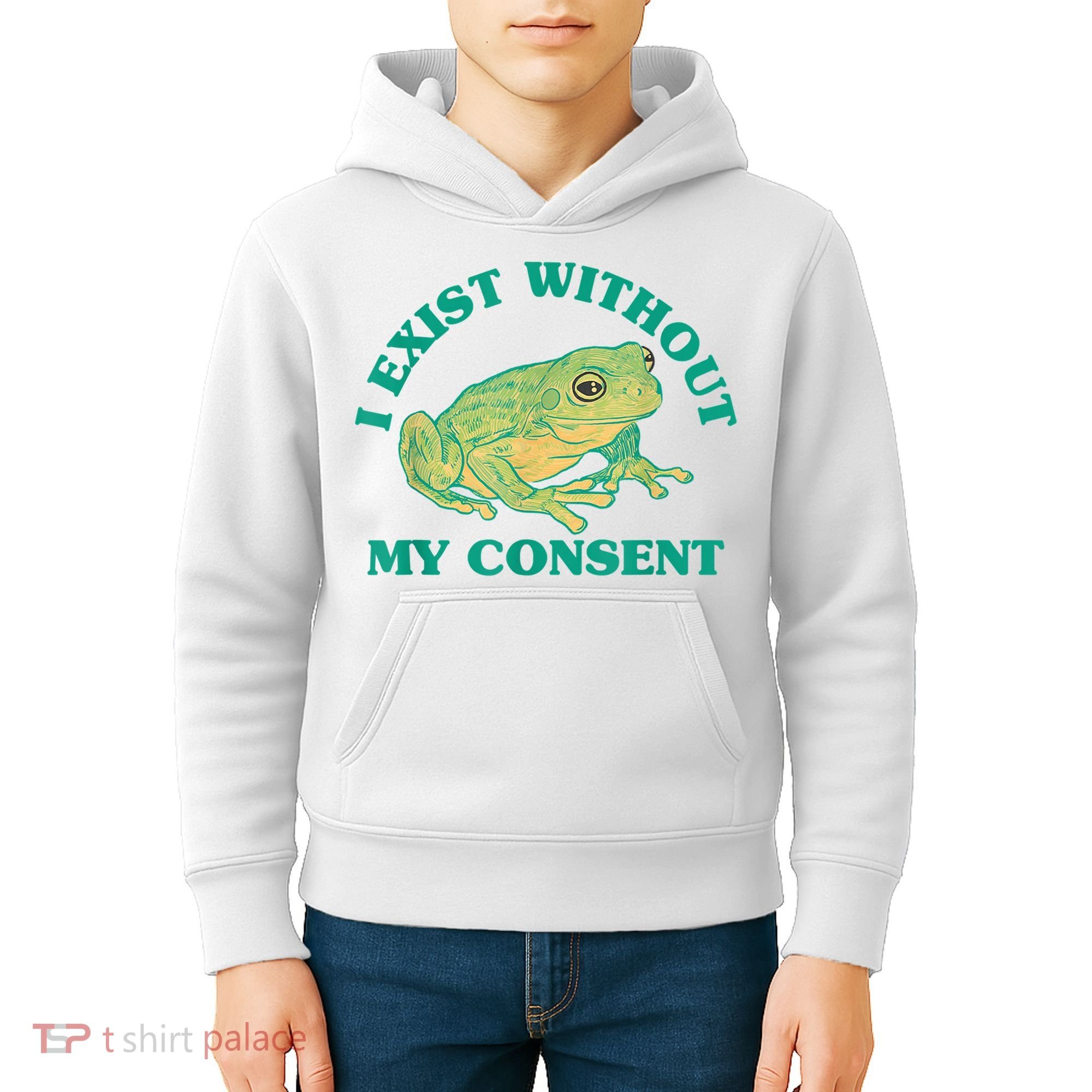 I Exist Without My Consent Frog Funny Meme Kids Hoodie