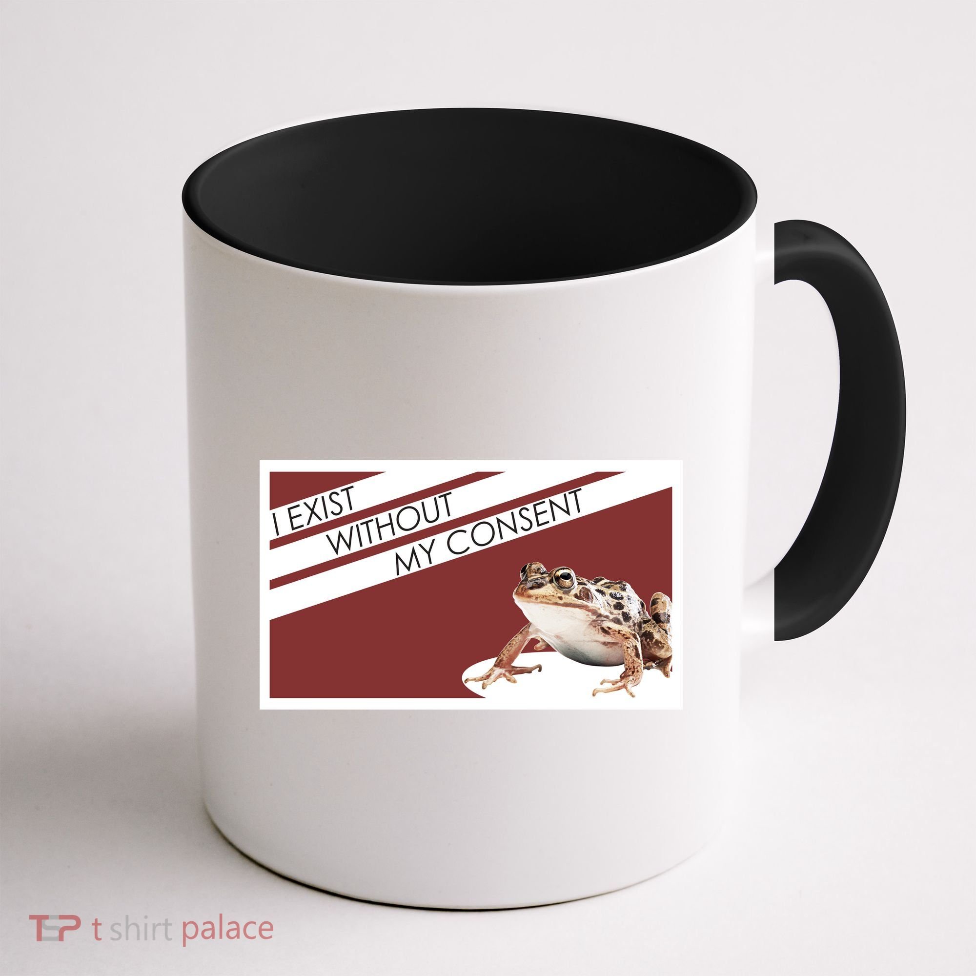 I Exist Without My Consent Funny Meme Frog Coffee Mug
