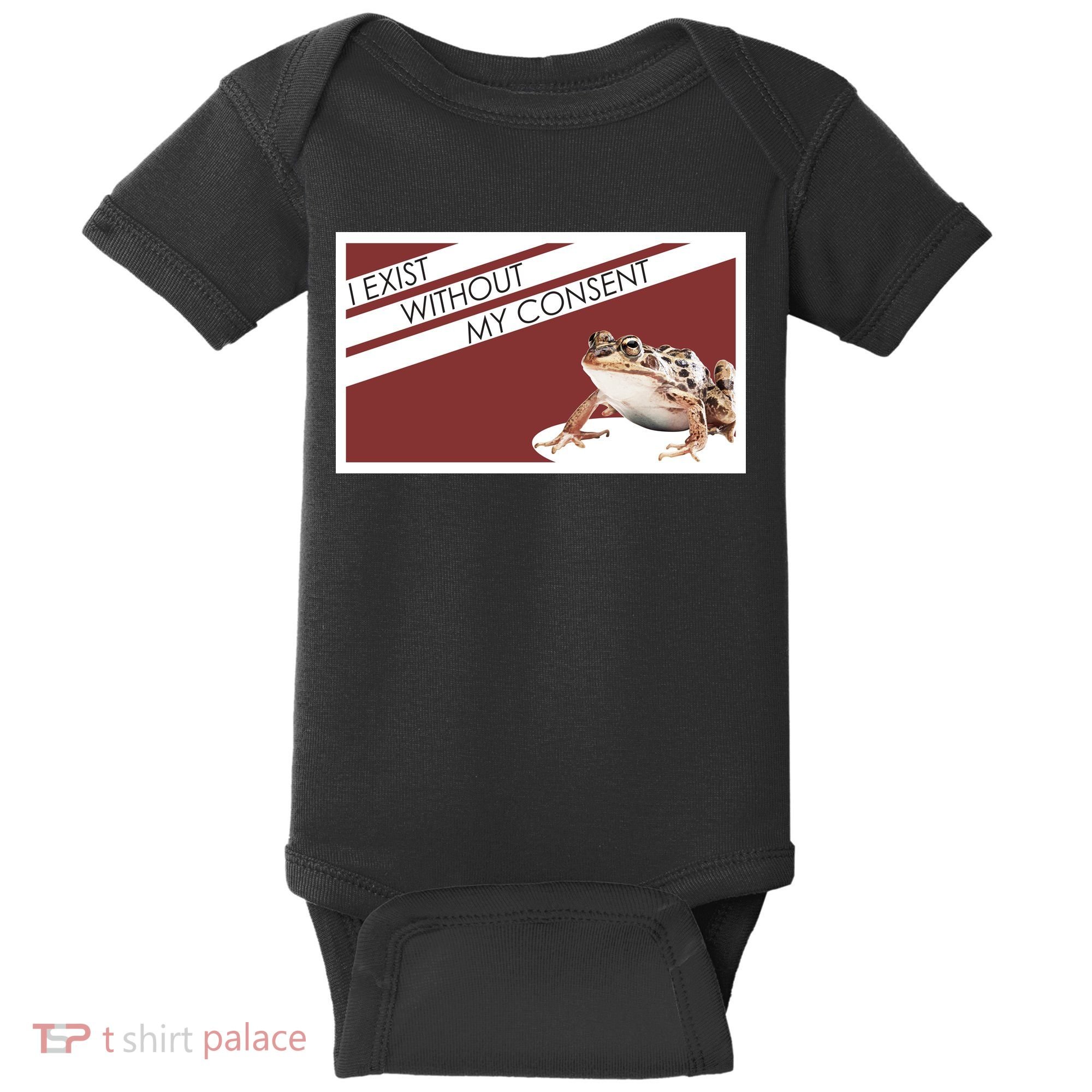 I Exist Without My Consent Funny Meme Frog Baby Bodysuit