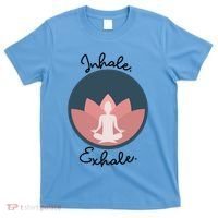 Inhale Exhale Yoga Meditation Zen Peace Breathe Wellness Gift T-Shirt thumb 0