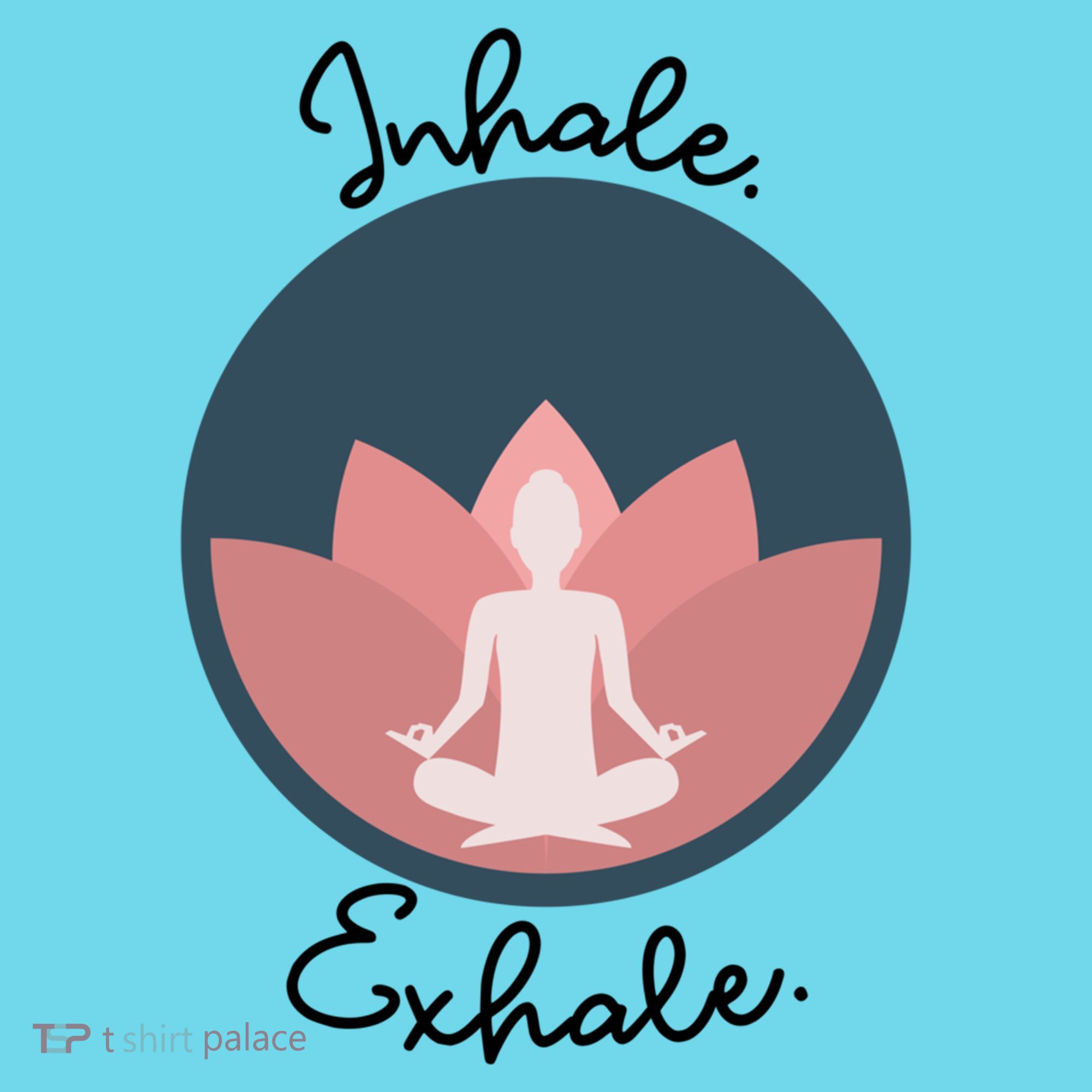 Inhale Exhale Yoga Meditation Zen Peace Breathe Wellness Gift T-Shirt