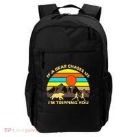 If A Bear Chases Us I'm Tripping You Backpack thumb 0
