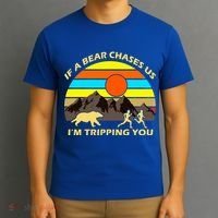 If A Bear Chases Us I'm Tripping You T-Shirt thumb 3