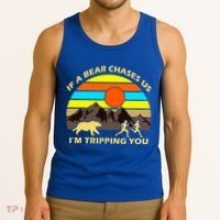 If A Bear Chases Us I'm Tripping You Tank Top thumb 3