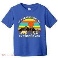 If A Bear Chases Us I'm Tripping You Toddler T-Shirt thumb 0