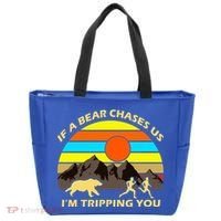 If A Bear Chases Us I'm Tripping You Tote Bag thumb 0