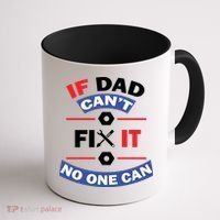 If Dad Can't Fix It No One Can Coffee Mug thumb 1
