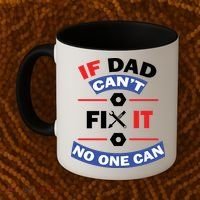 If Dad Can't Fix It No One Can Coffee Mug thumb 2