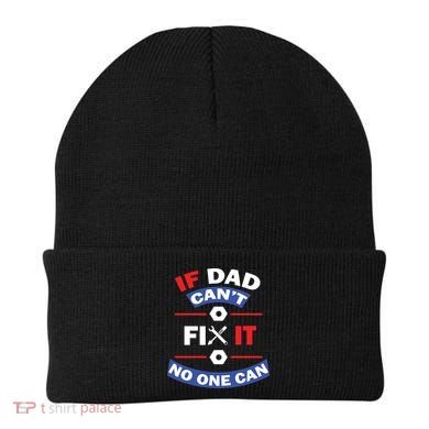 If Dad Can't Fix It No One Can Beanie