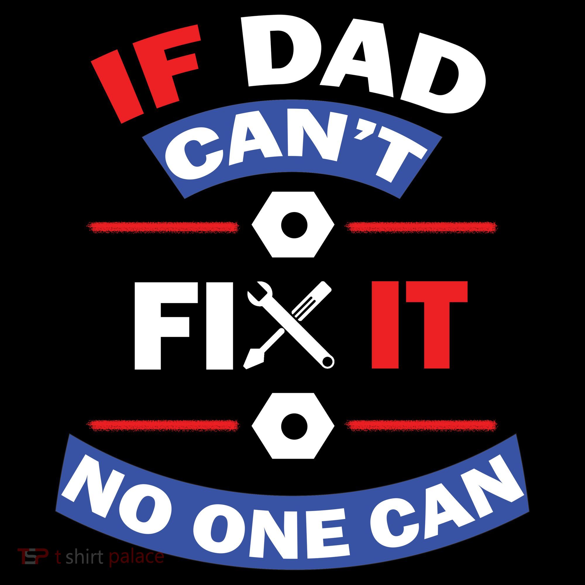 If Dad Can't Fix It No One Can Pajama Set
