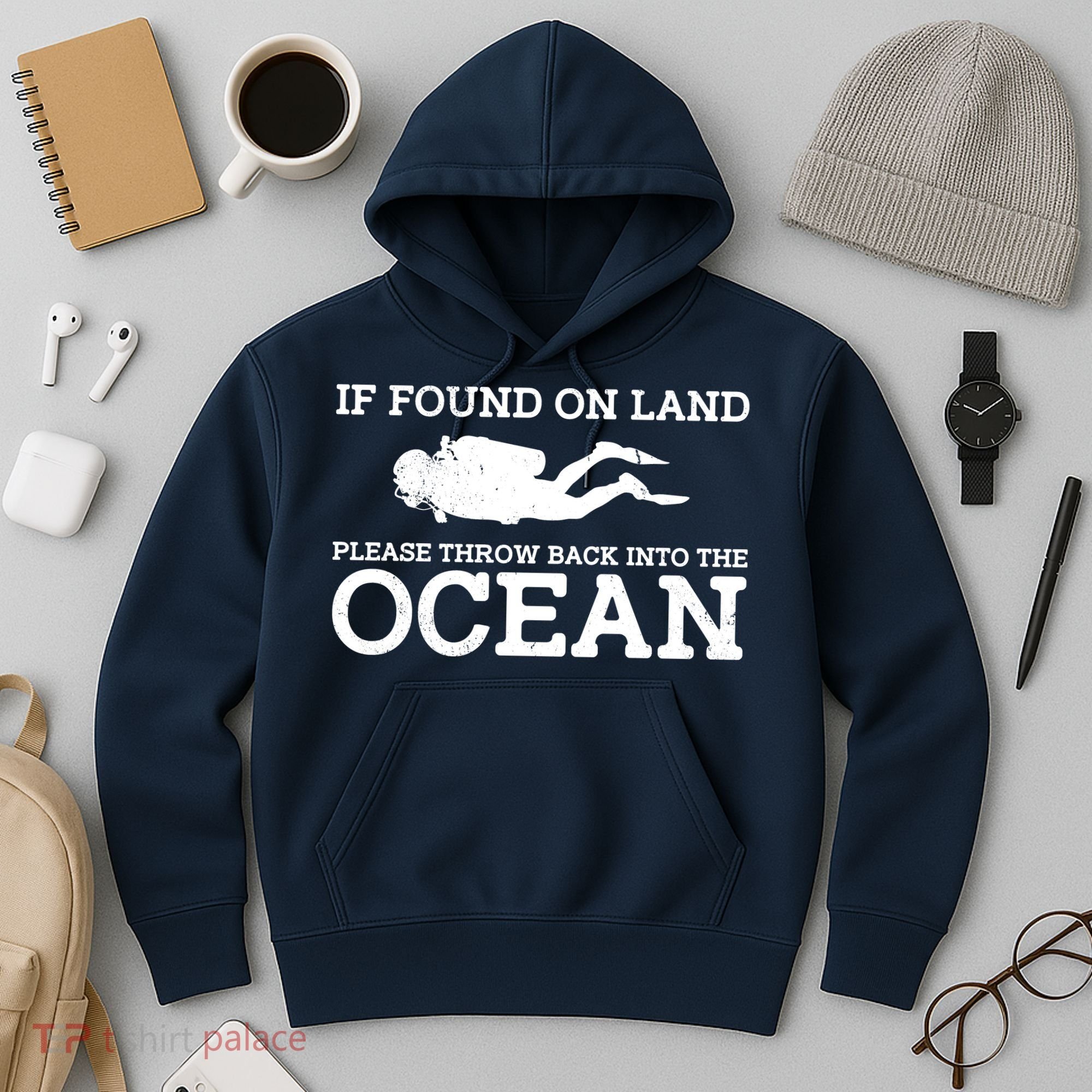 If Found On Land Please Throw Back Into The Ocean Hoodie