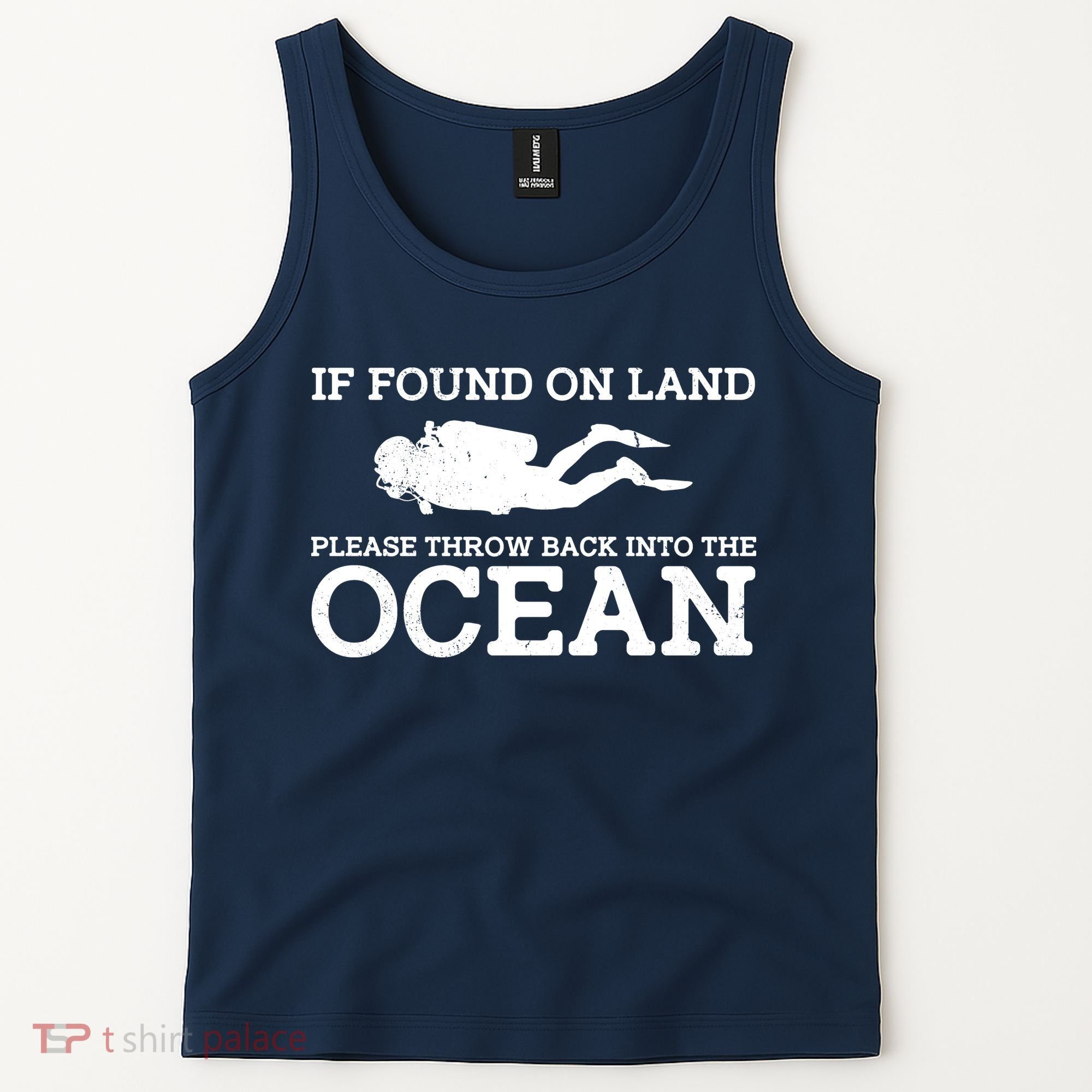 If Found On Land Please Throw Back Into The Ocean Tank Top