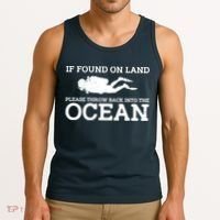 If Found On Land Please Throw Back Into The Ocean Tank Top thumb 3