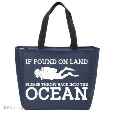 If Found On Land Please Throw Back Into The Ocean Tote Bag